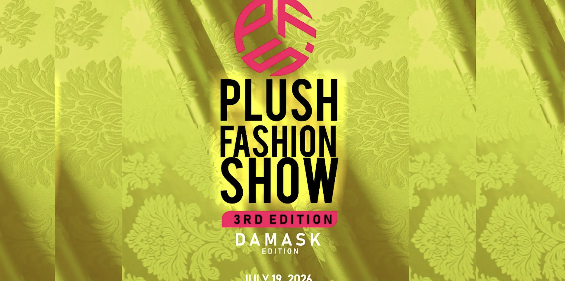 Plush Fashion Show: Damask Edition