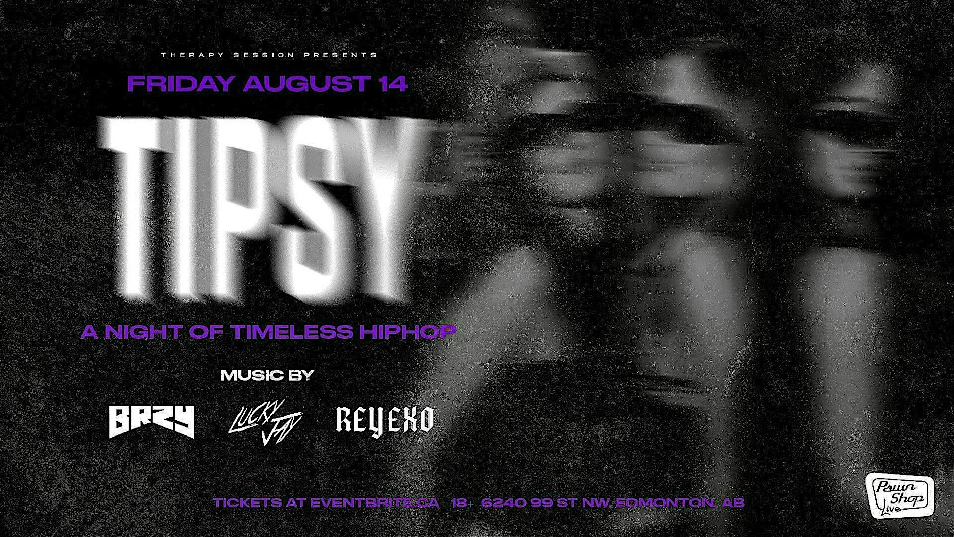 TIPSY - A NIGHT OF TIMELESS HIP HOP
