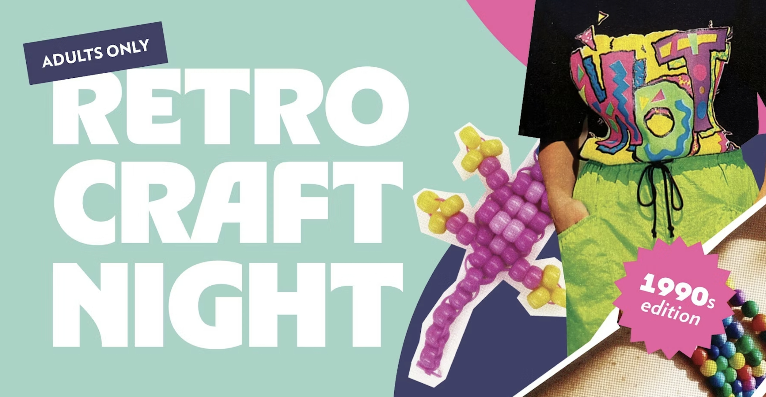 Retro Adult 90s Craft Night