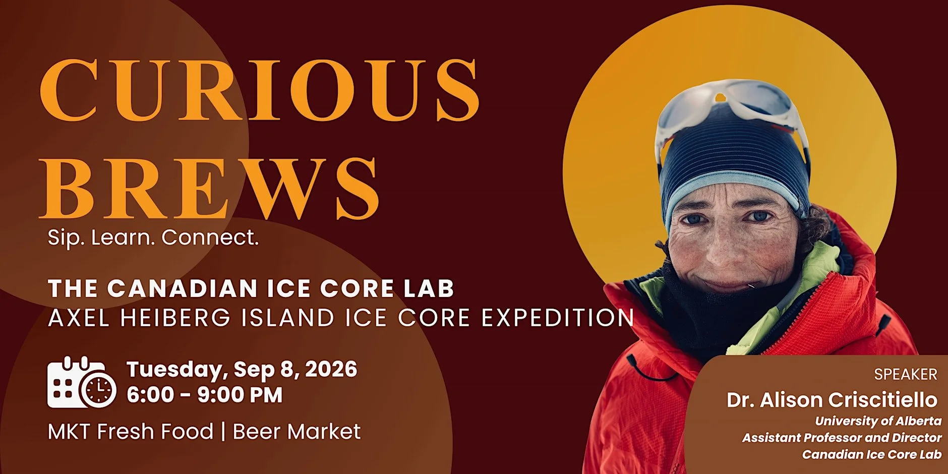 CURIOUS BREWS: Axel Heiberg Island Ice Core Expedition