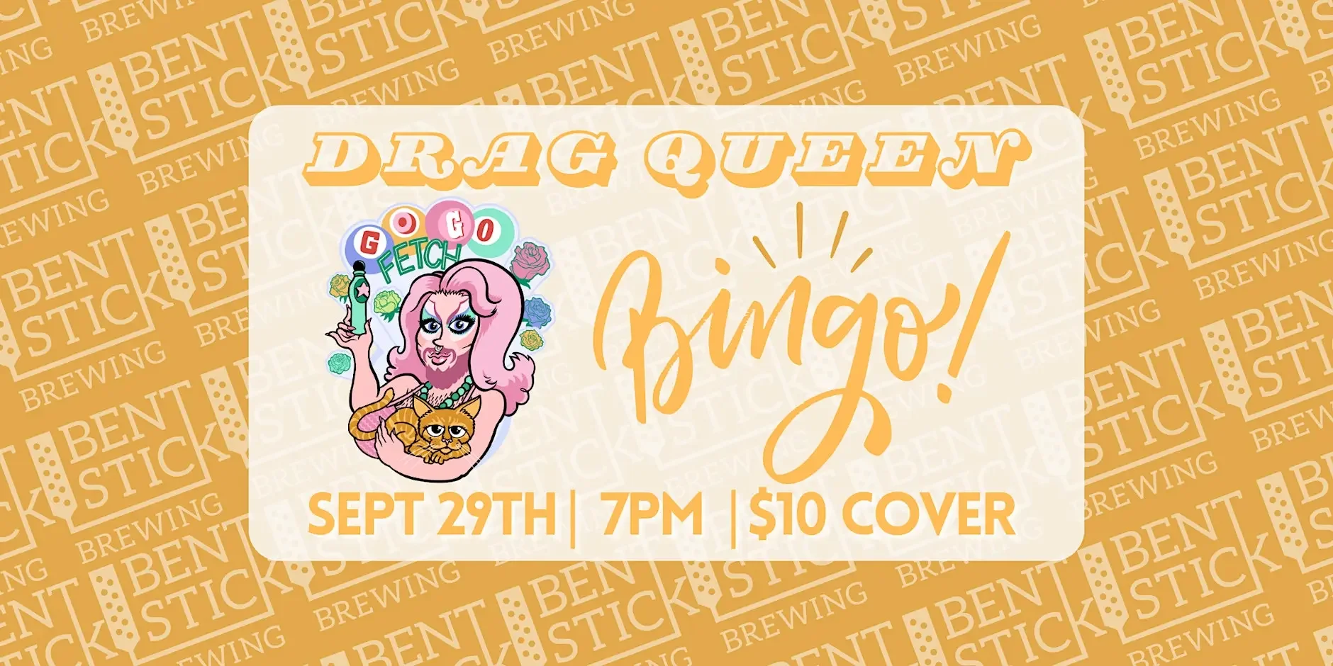 Bentstick Drag Bingo with Gogo Fetch!