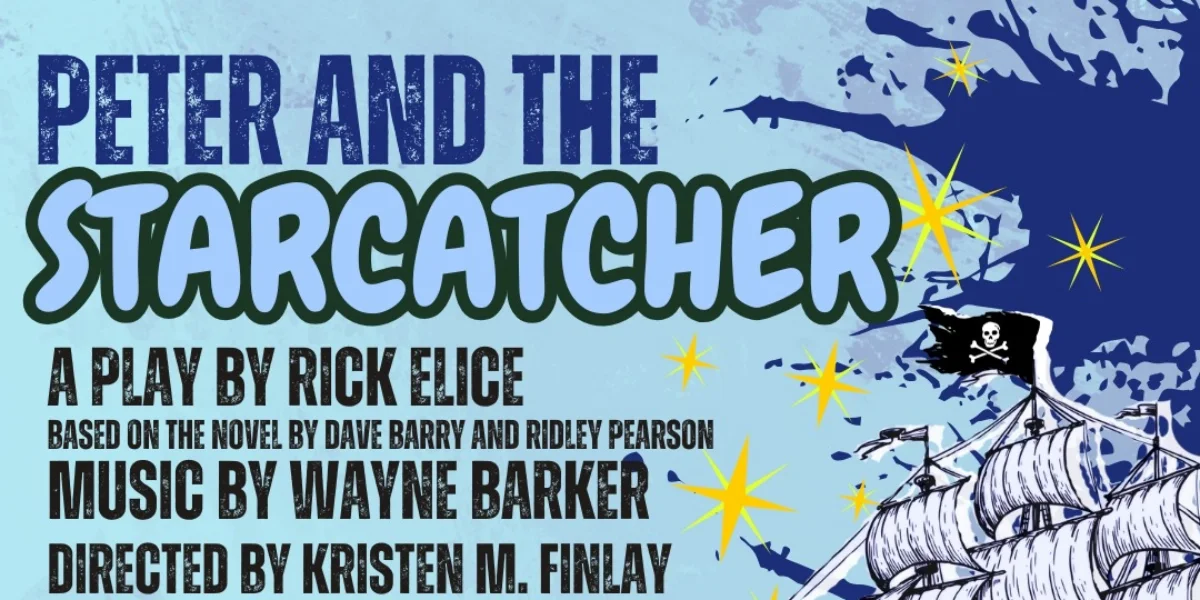 On Stage: Peter & The Starcatcher