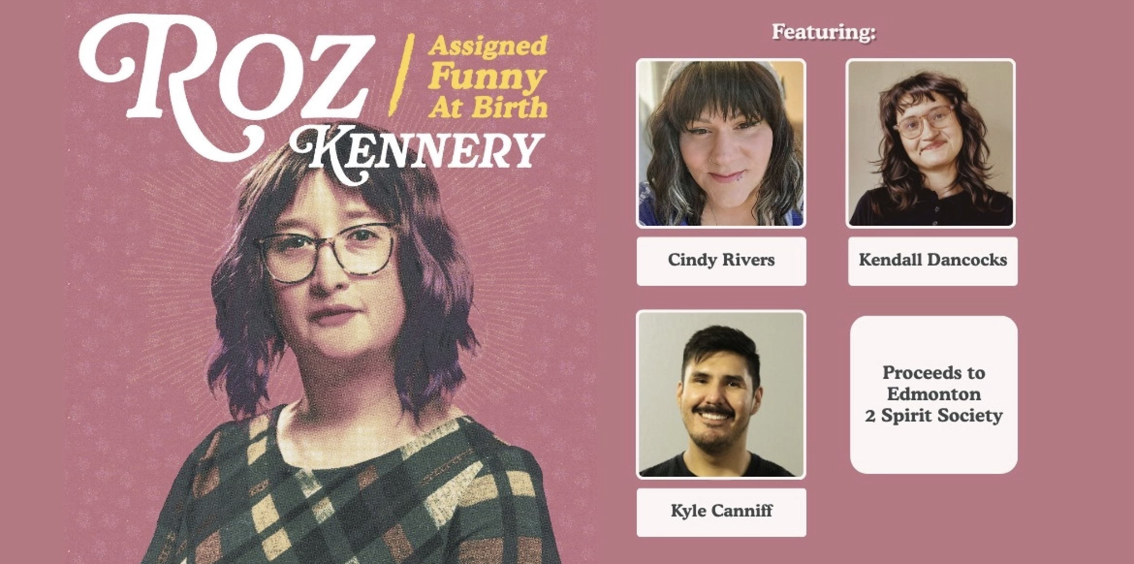 Roz Kennery - Assigned Funny At Birth