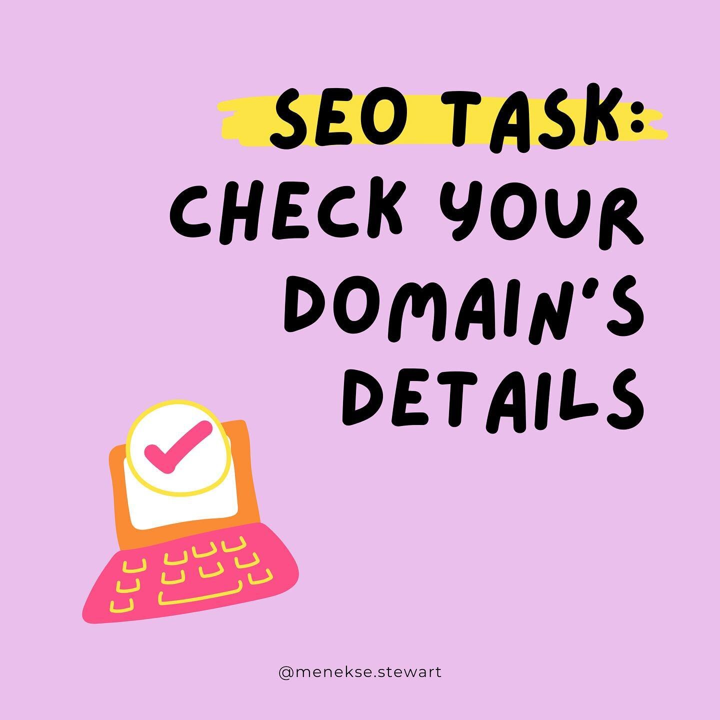 30 Days of SEO: Day 4 🔎

🔲 Task: Make sure your contact information is up-to-date!

Today, we are going to be checking that all of our contact and address information is up-to-date on the internet.

What can often happen is that we buy a domain, sa