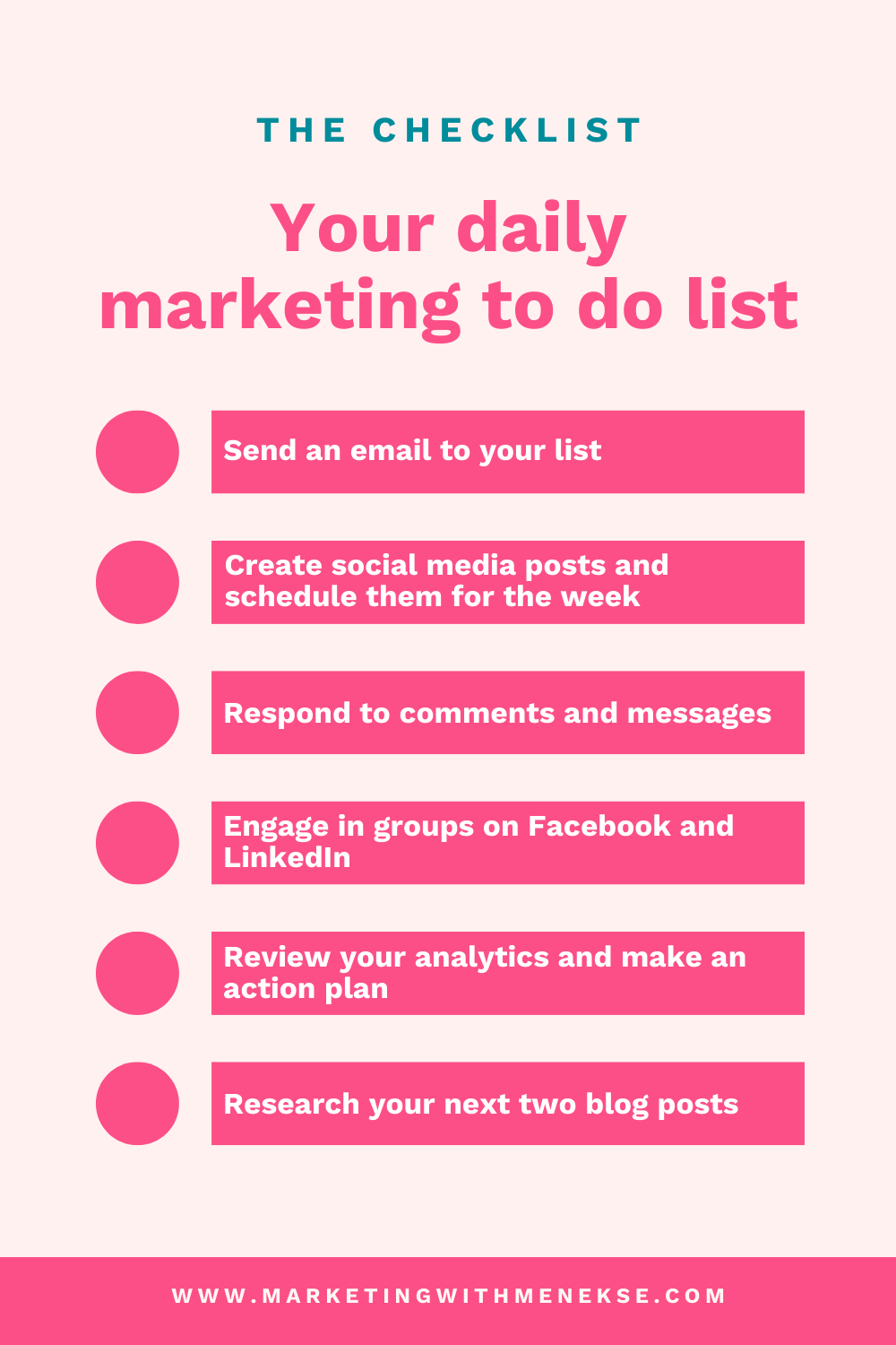 Image is of a daily marketing checklist followed by a link to www.marketingwithmenekse.com