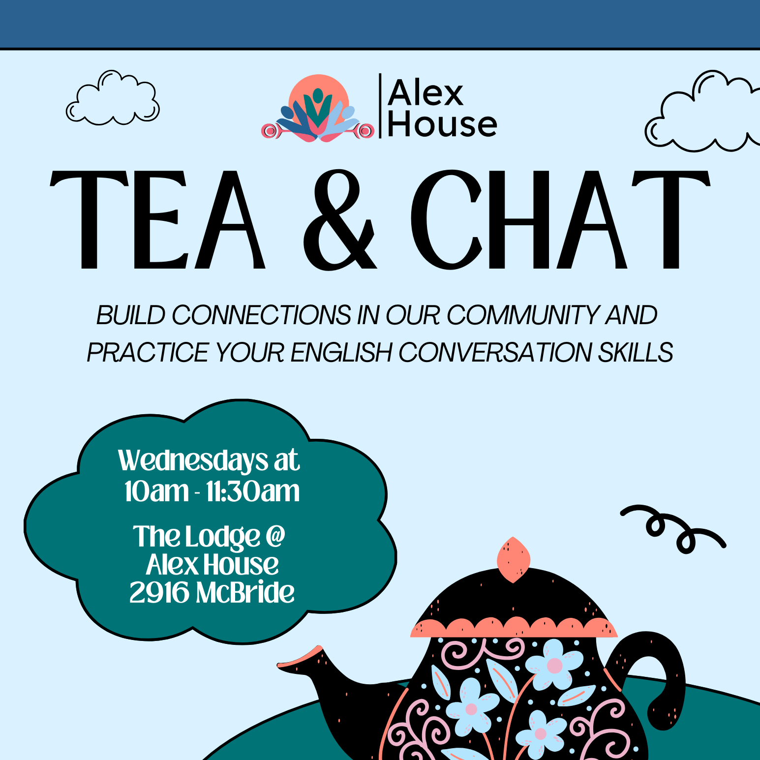Alex House Tea & Chat