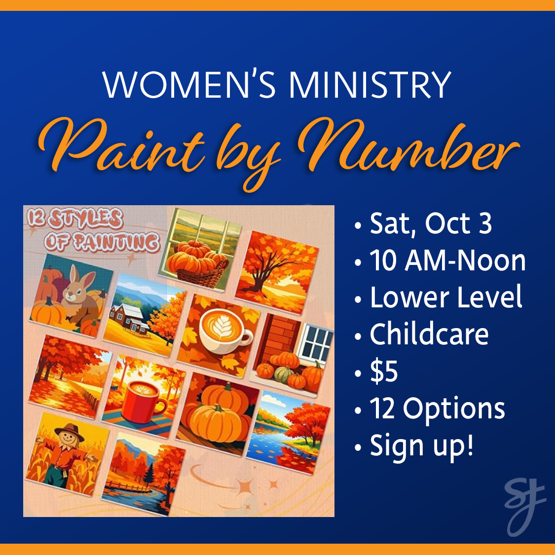 Womens Ministry is hosting Paint by Number on Sat Oct 3. Enjoy a hot drink, painting and fellowship from 10 am to noon.