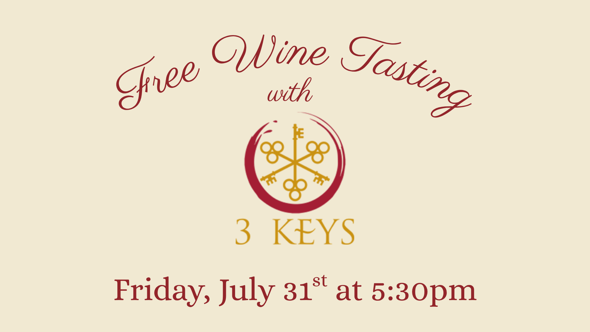 Free Wine Tasting with 3 Keys