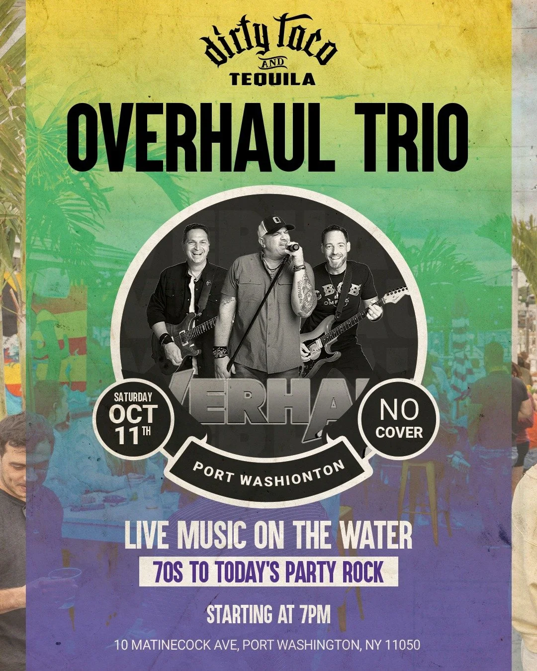 Overhaul Trio is back in Port Washington! 🎶 Join us for 70's to today Party Rock tunes all night long. 

- Saturday, October 11th at 7PM