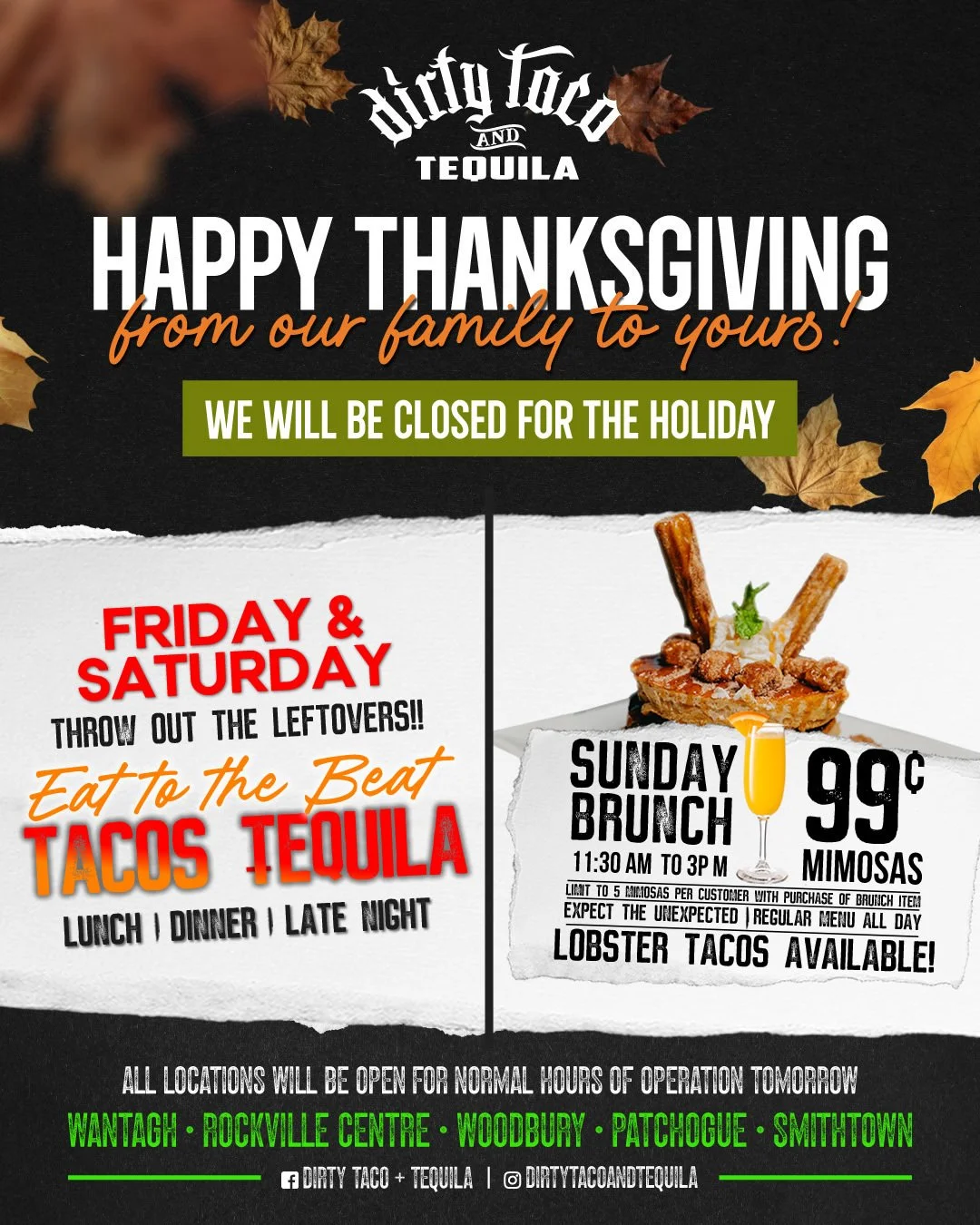 Happy Thanksgiving from the Dirty family! 🧡

ALL locations will be closed today. Come back tomorrow to party!