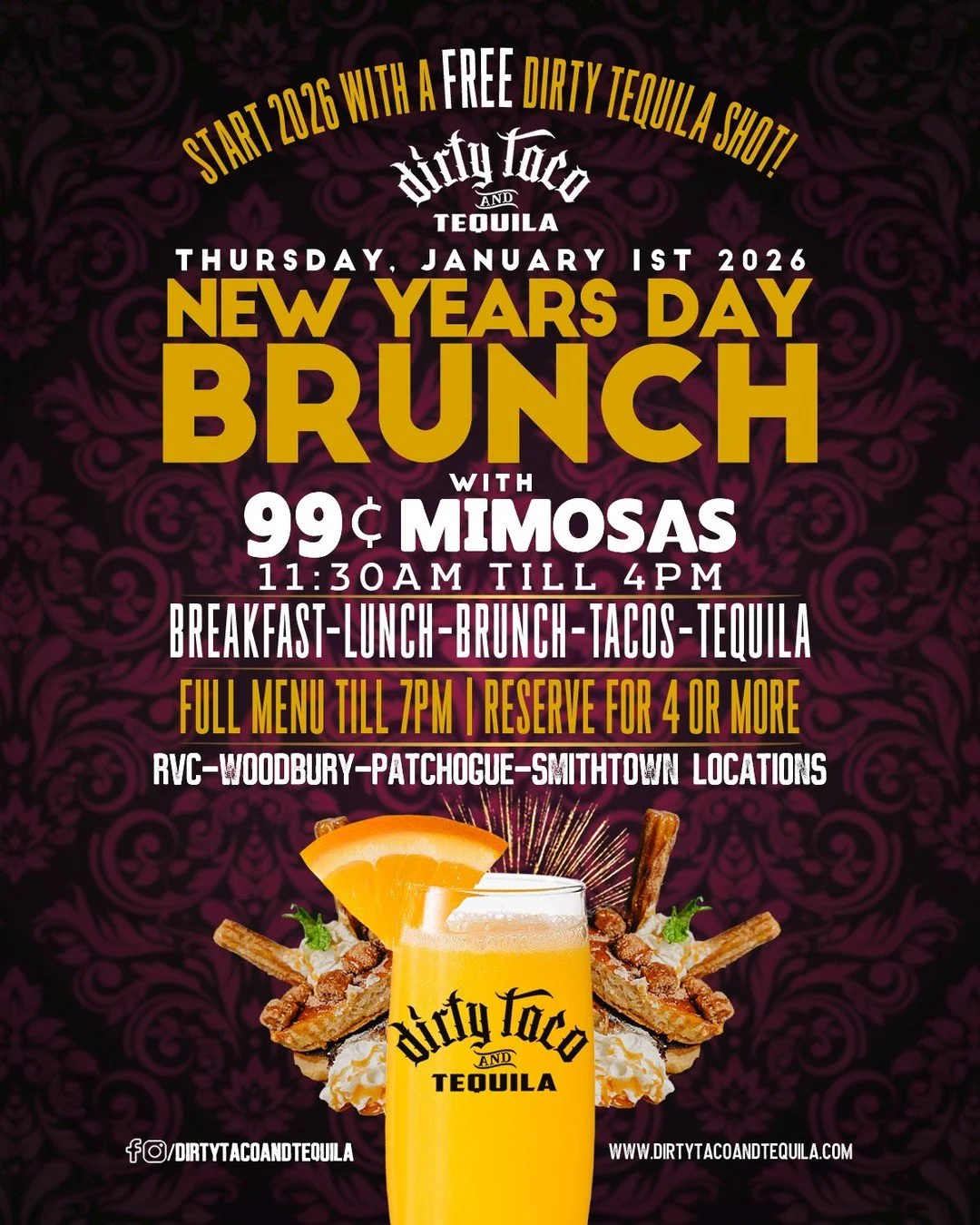 2026 called&hellip; it wants Mimosas. 🥂 

Kick off New Year&rsquo;s Day with 99&cent; Mimosas + a FREE Dirty Tequila. 🌮🔥

Brunch starts at 11:30AM &mdash; don&rsquo;t miss out!