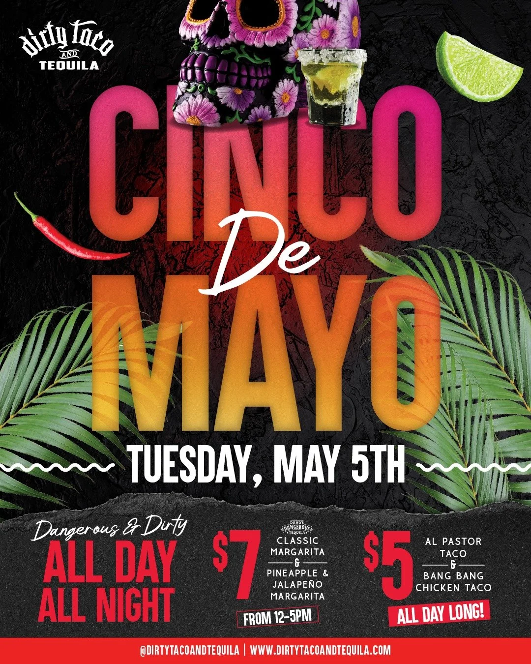 Cinco de Mayo is calling&hellip; are you answering?

$7 margaritas, $5 tacos, and vibes going all day into the night 🍹🌮

Dangerous, dirty, and exactly where you need to be this Tuesday 😮&zwj;🔥🎶

#DirtyTaco #CincoDeMayo #TacoAndTequila #Margarita