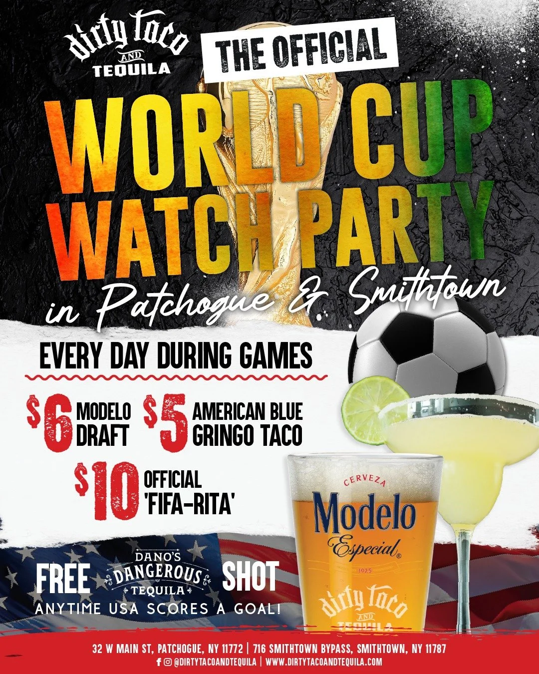World Cup season just got a little dirtier 😈⚽️🍹

Patchogue &amp; Smithtown are officially game day headquarters &mdash; $6 Modelos, $5 tacos, FIFA-RITAS on deck, and free tequila shots every time USA scores.

Pull up early, grab your crew, and get 