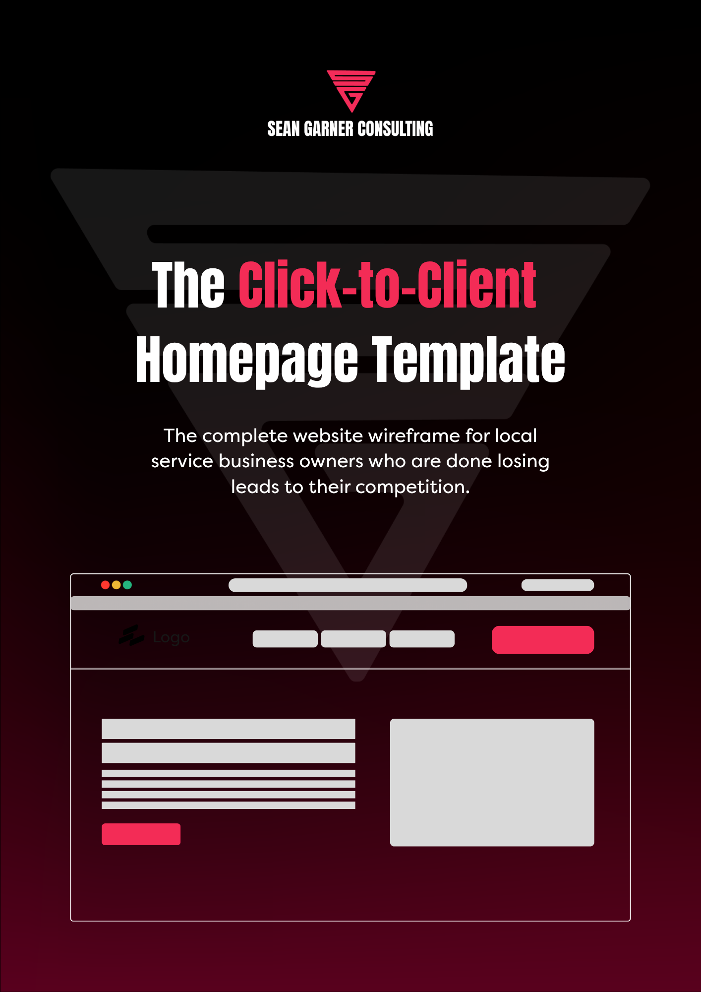 Promotional graphic for 'The Click-to-Client Website Template' by Sean Garner Consulting, showcasing benefits for converting visitors into customers with a web design layout illustration.