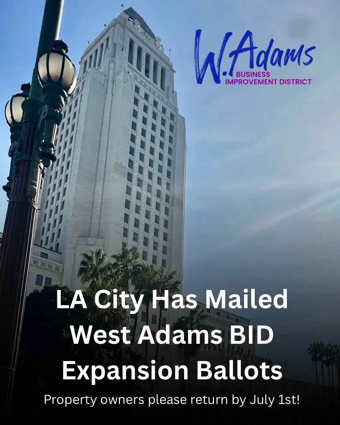 🚨WABID property owners🚨Watch your mail for a ballot from the @lacityclerk to expand the West Adams BID!

Make sure to return your YES ballot by July 1st.🗳️

The BID successfully renewed for a new 10-year contract that began in 2026! But throughout