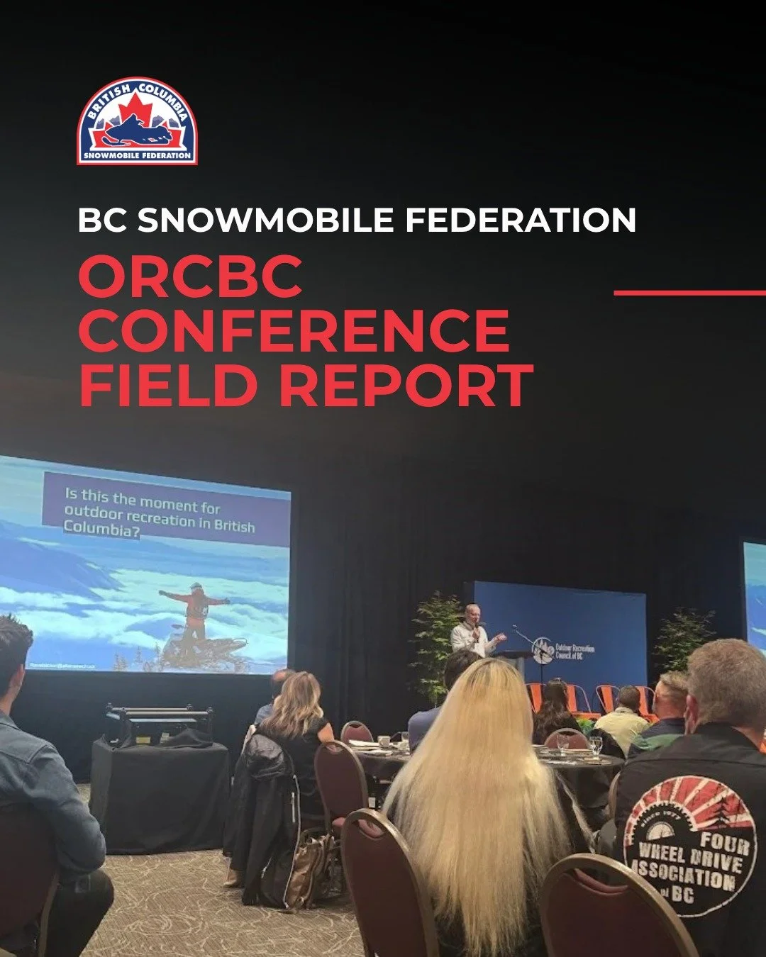 This week the BC Snowmobile Federation has been on the ground at the @orcbc.ca  Conference representing organized snowmobiling in conversations tied to recreation access, stewardship, infrastructure, funding, and future recreation policy in British C