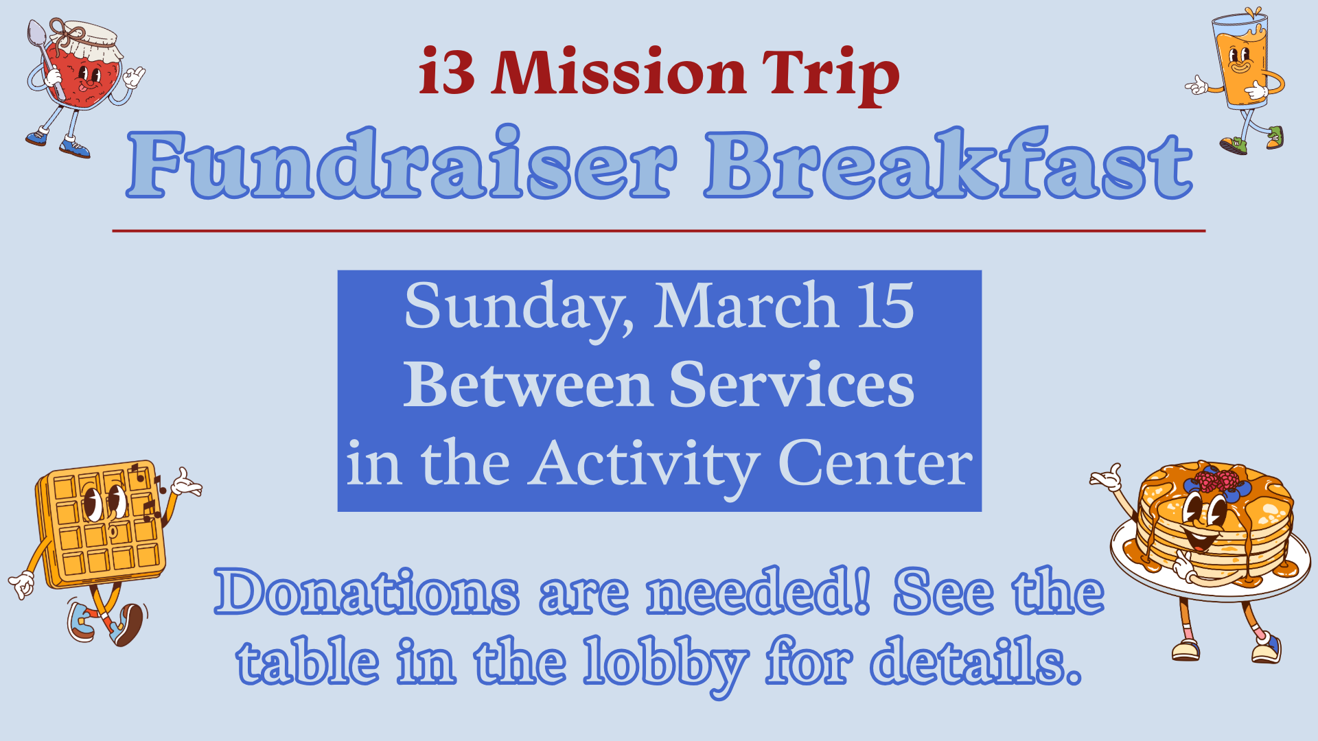 i3 Fundraiser Breakfast