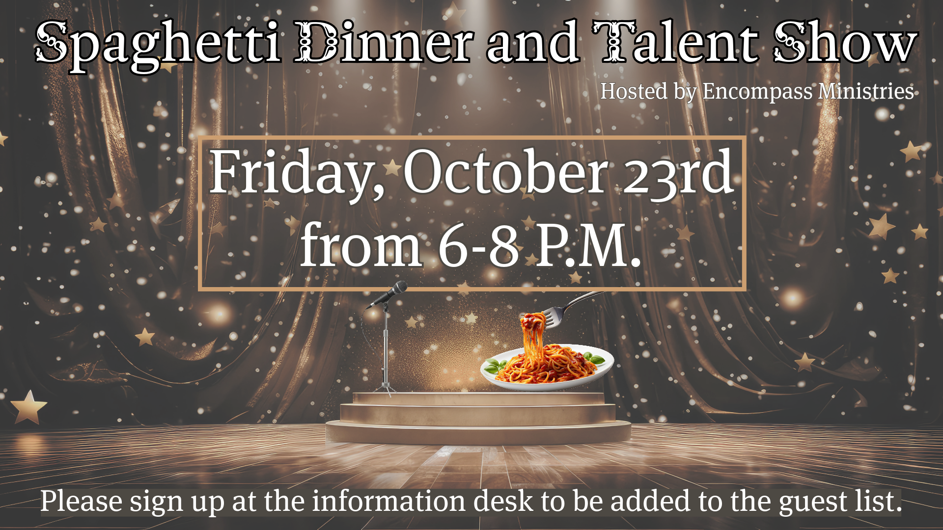 Encompass Spaghetti Dinner & Talent Show