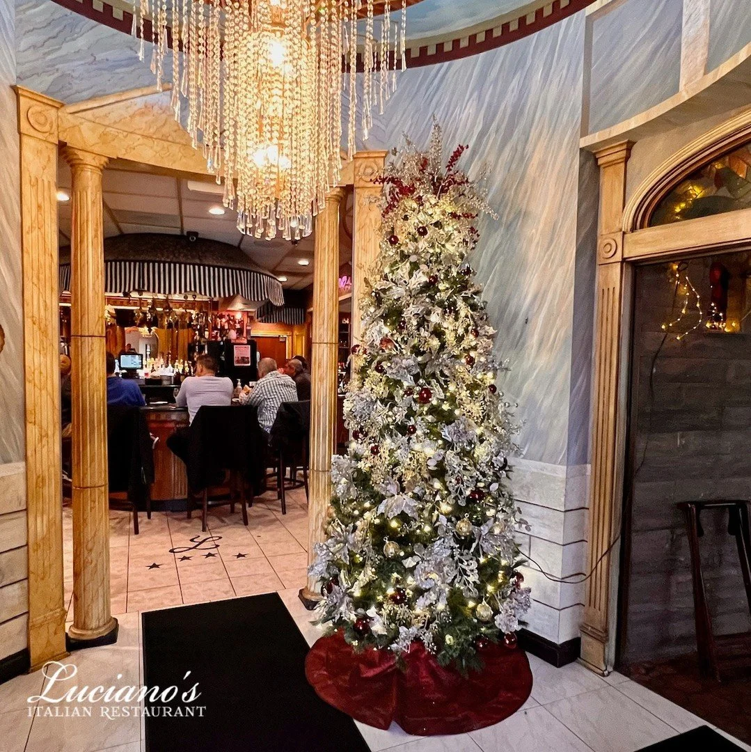 Make holiday memories at Luciano's this year! Our holiday hours:

Christmas Eve: Open normal hours
Christmas Day: Closed
New Year's Eve: Last seating for party 9:30pm
New Year's Day: Closed