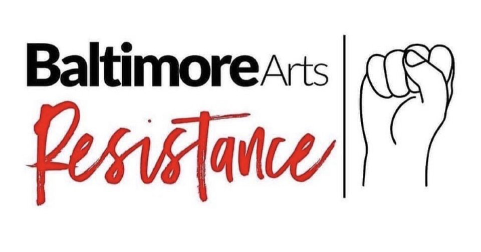 Baltimore Arts Resistance
