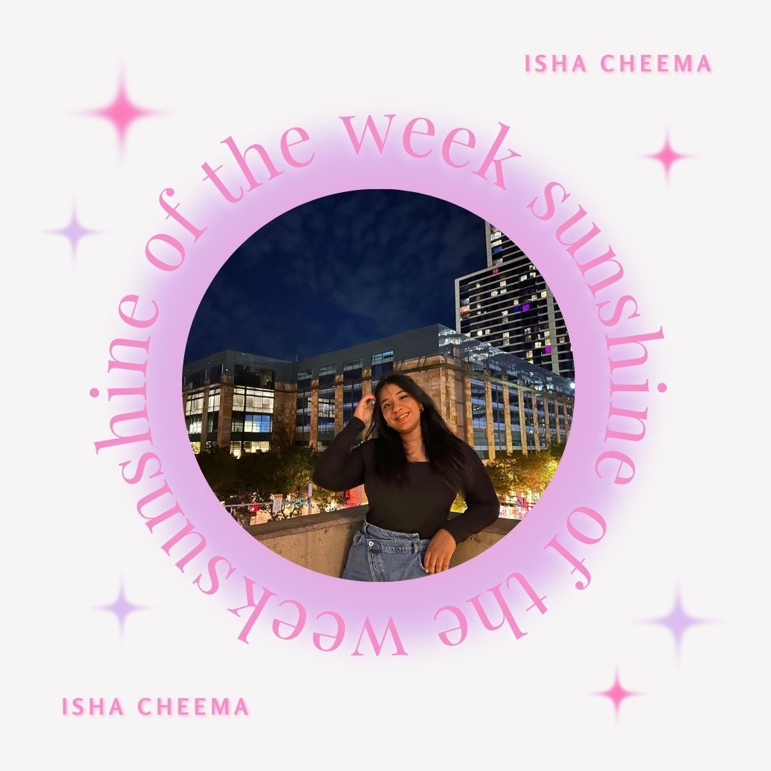 happy sunday! this week's sunshine of the week is @ishacheemaa! 🦄🍇

&quot;Isha is genuinely one of my favorite people. She&rsquo;s so sweet and so so caring. I always feel like I can depend on her - literally our mother. She&rsquo;s really funny an