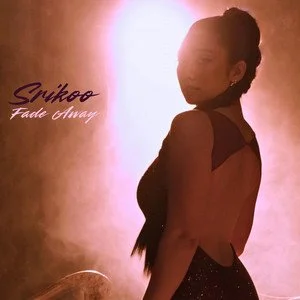 Fade Away - Srikoo (2025)