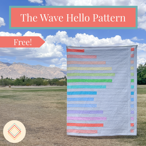The Wave Hello Pattern — Sweet Pixel Quilts