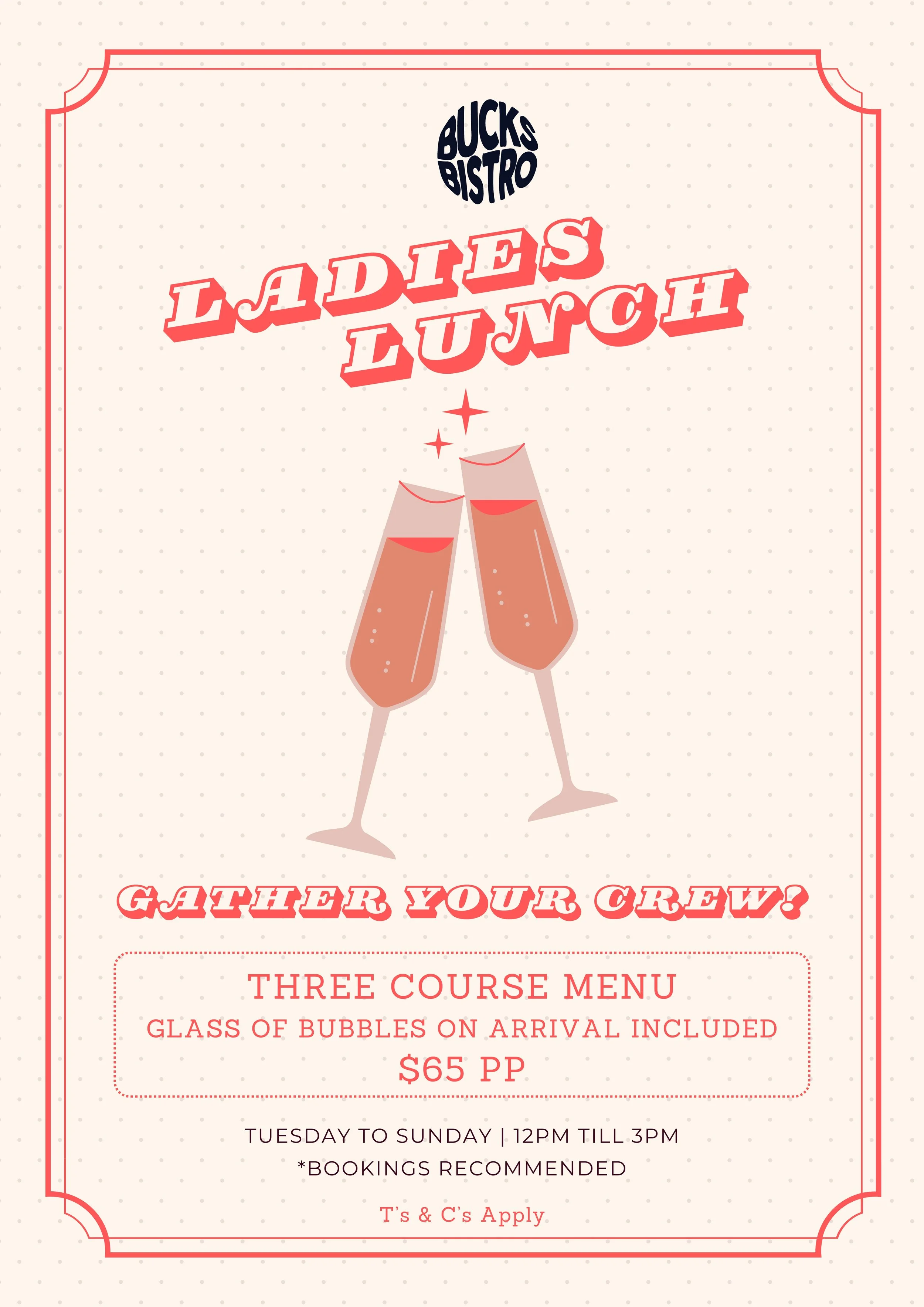 Promotional poster for Buck's Bistro Ladies Lunch event featuring two clinking champagne glasses, details about a three-course menu, price, and schedule.