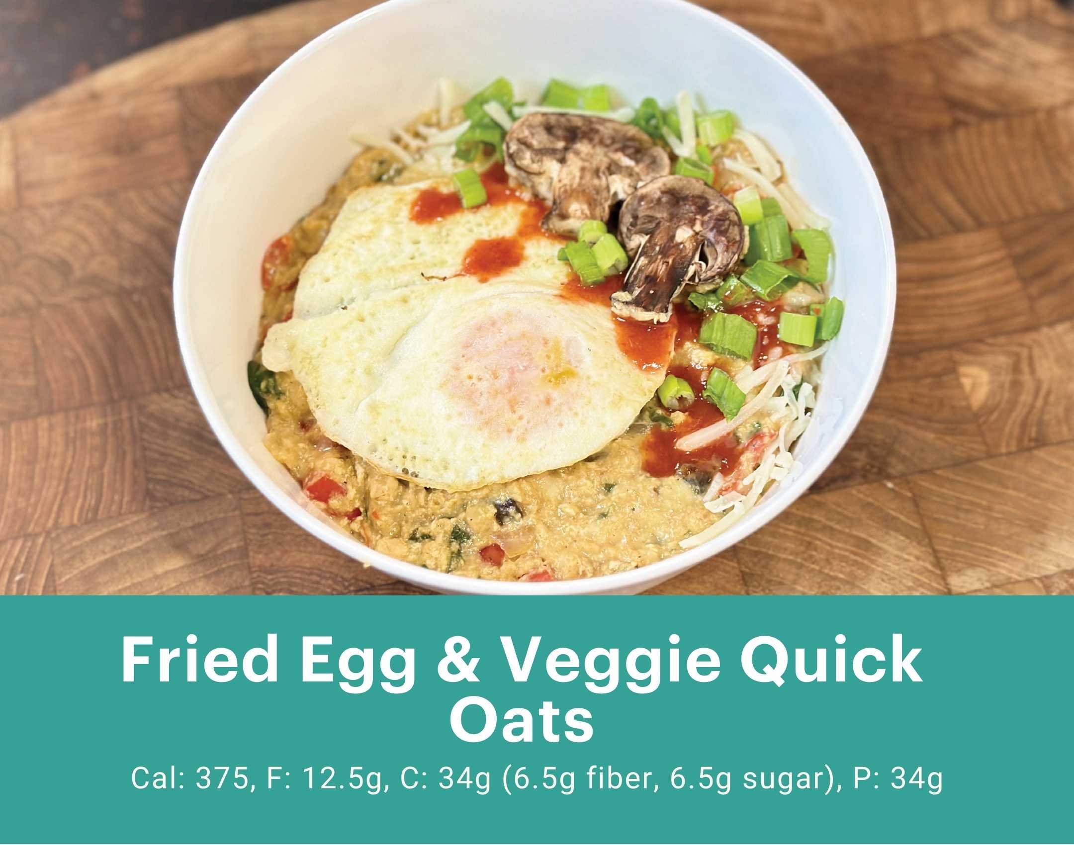 Fried Egg & Veggie Quick Oats.jpg