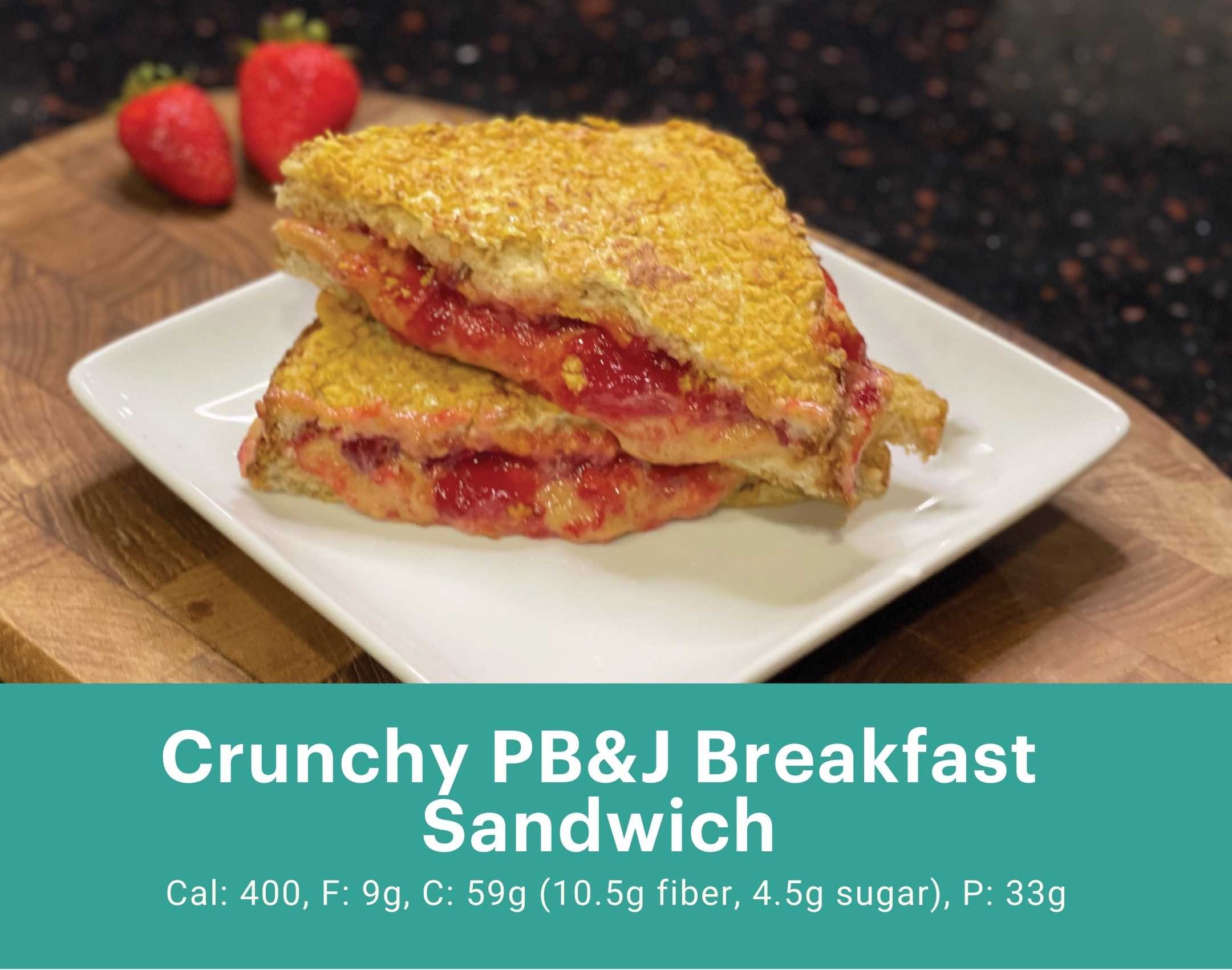 Crunchy PB&J Breakfast Sandwich.jpg
