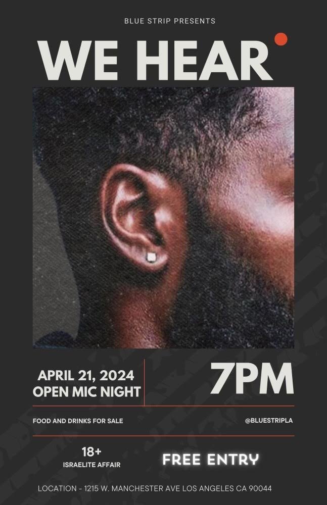 Blue Strip Presents: WE HEAR - Open Mic