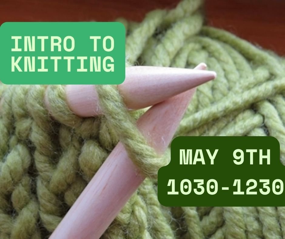 Intro to Knitting This Saturday