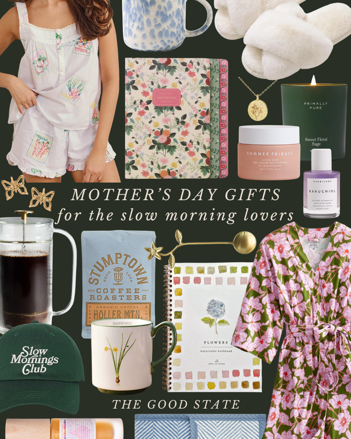 Mother's Day gift guide featuring pajamas, a coffee mug, coffee bag, notebook, water color workbook, candle, jewelry, slippers, hat, tea, and floral-themed items, all arranged on a dark background with the text "Mother's Day Gifts for the Slow Mornin