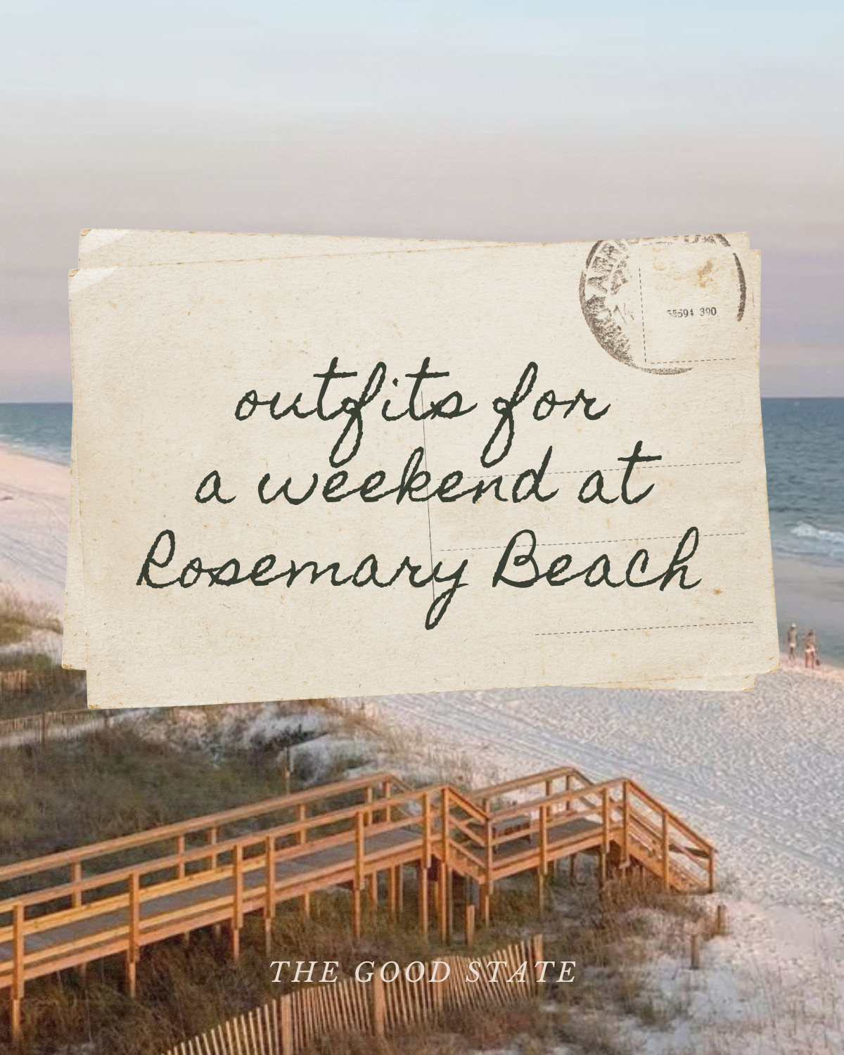 A handwritten note on paper that says "outfits for a weekend at Rosemary Beach" with a background of a beach with a boardwalk, sand dunes, and the ocean.