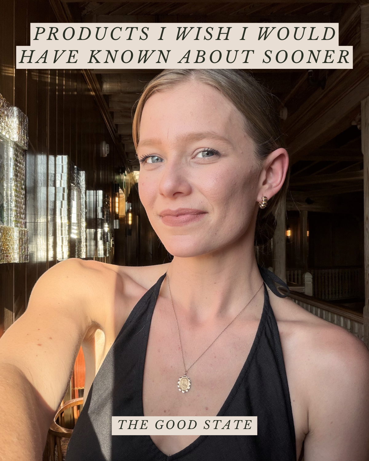 Products I Wish I Would Have Known About Sooner