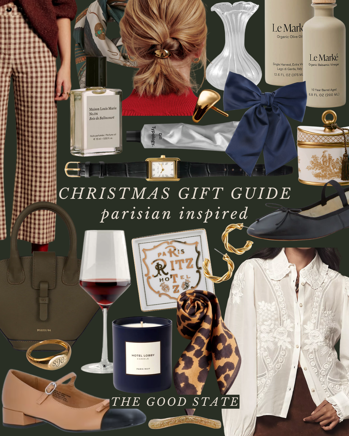 Collage of Parisian-inspired Christmas gift items including perfume, scarf, watch, shoes, handbag, jewelry, candle, wine, and decorative elements with text 'Christmas Gift Guide Parisian Inspired' and 'The Good State'