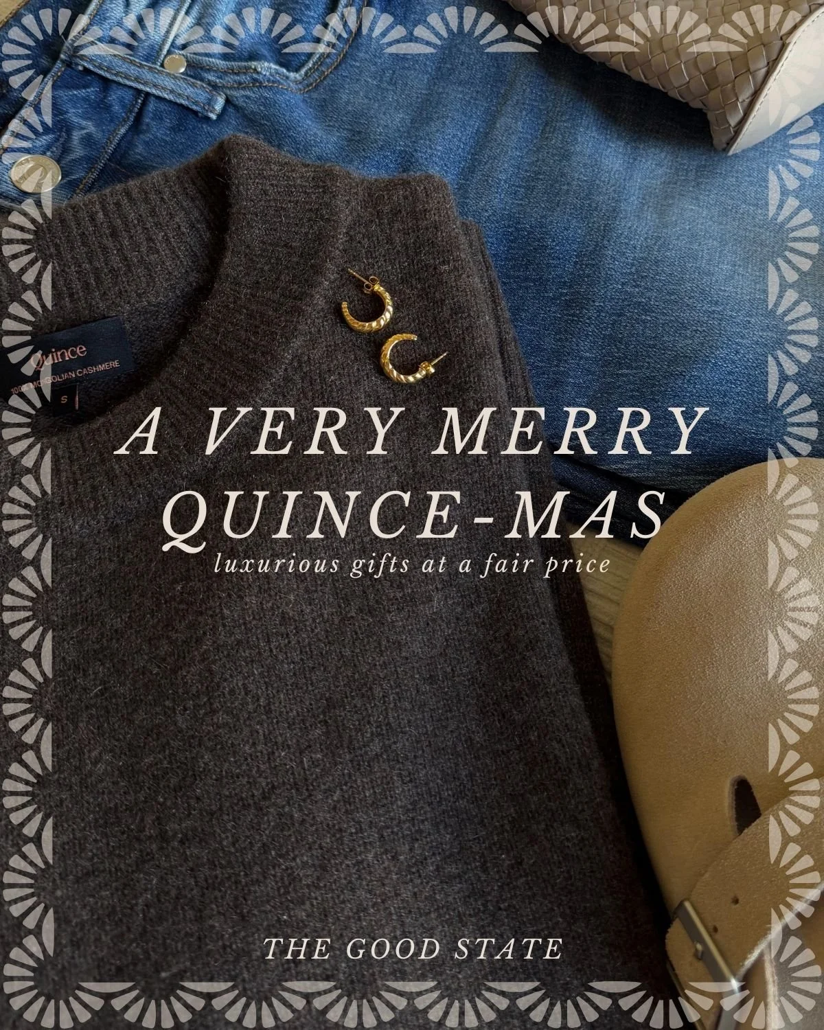 Holiday advertisement for luxurious gifts featuring a gray cashmere sweater, blue jeans, gold hoop earrings, and a beige shoe with a strap, with festive text overlay.