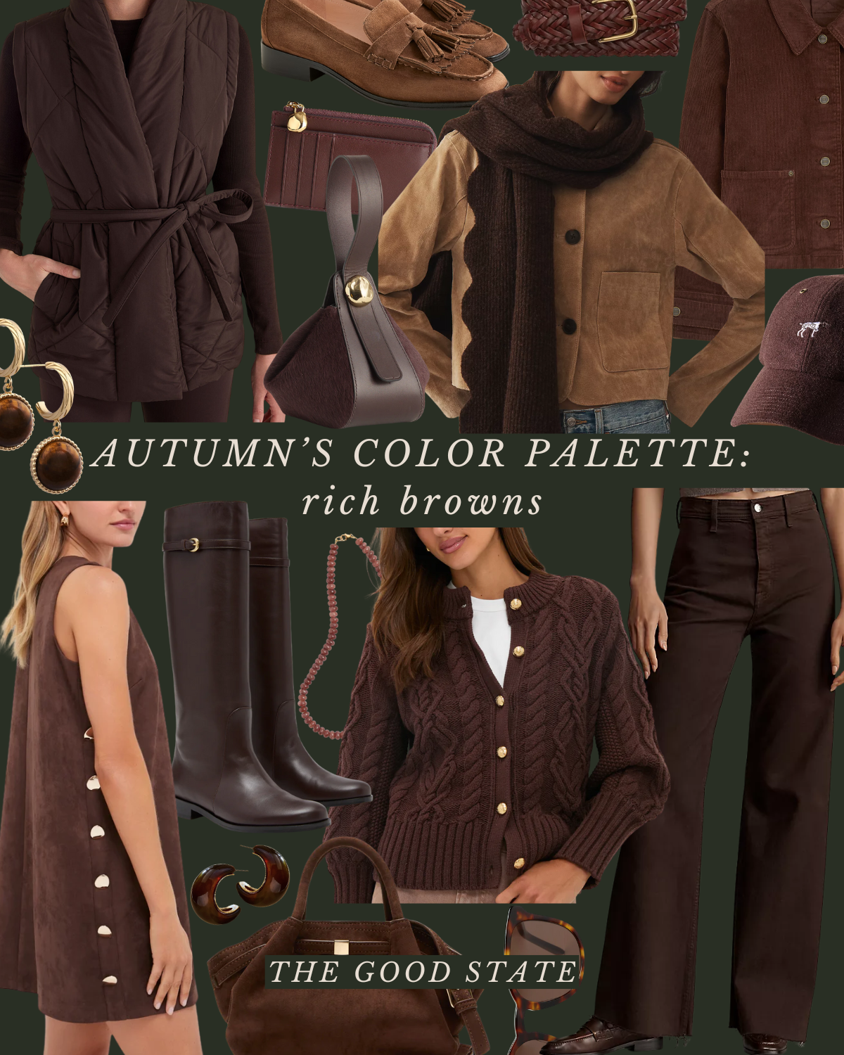 A collage of autumn fashion items in rich browns, including clothing, shoes, bags, jewelry, and accessories, with text saying 'Autumn's Color Palette: rich browns' and 'The Good State'.