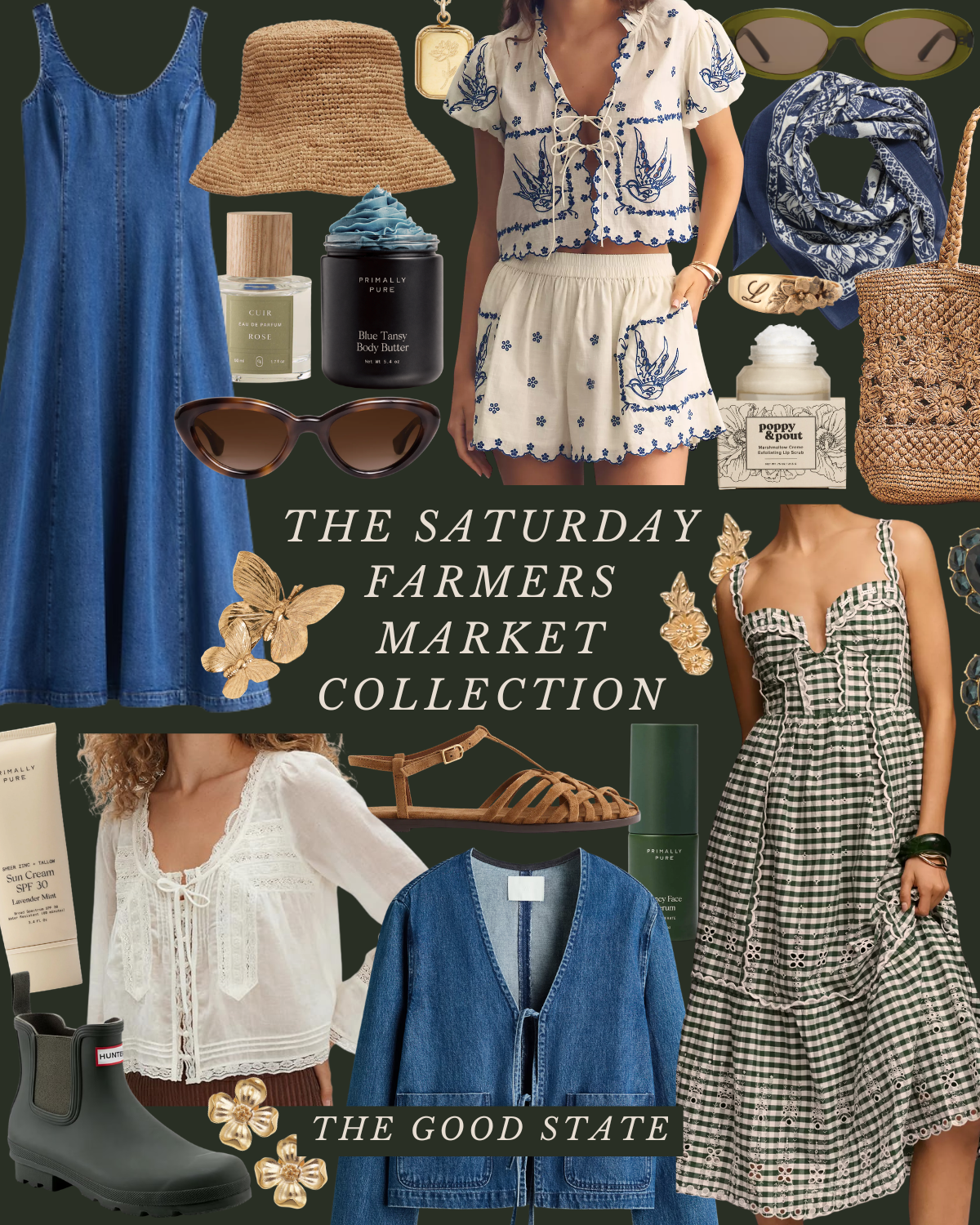 Fashion collage showcasing outfits and accessories for a farmers market outing, including dresses, tops, sandals, sunglasses, hats, jewelry, skincare products, and a woven bag, with text 'The Saturday Farmers Market Collection' and 'The Good State'.