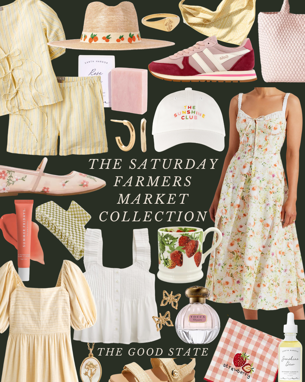 Collage of clothing and accessories labeled 'The Saturday Farmers Market Collection.' Includes a floral dress, straw hat with orange embroidery, striped shorts and top, pink sneakers, white tank top, yellow dress, gold earrings, pink soap, face serum