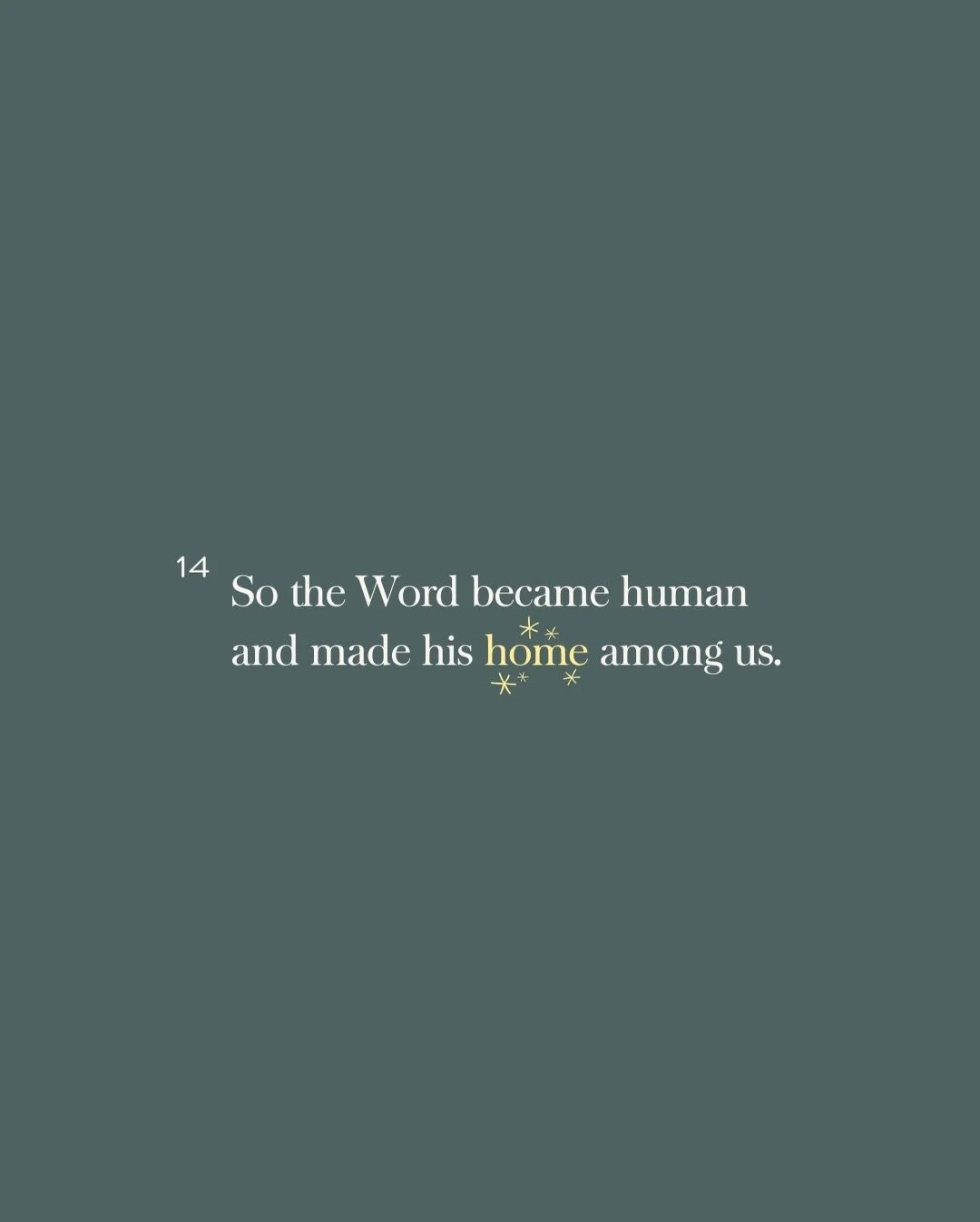 O, Emmanuel. God with us. ✨

&ldquo;So the Word became human and made his home among us. He was full of unfailing love and faithfulness. And we have seen his glory, the glory of the Father&rsquo;s one and only Son.&rdquo; John 1:14