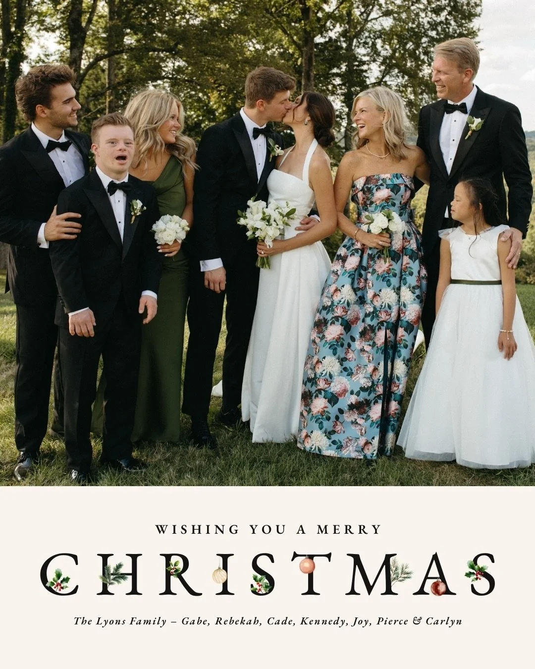 Merry Christmas!! ✨

Marriage is the 2025 theme for the Lyons! Gabe and I launched our marriage book, The Fight For Us, in April!

Pierce graduated Liberty with the love of his life, Carlyn, and they married in September.

Kennedy said YES in October
