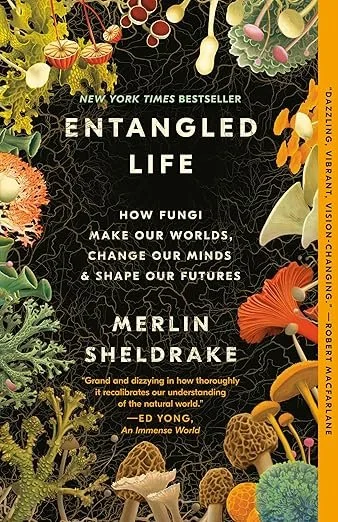 Book Discussion--"Entangled Life"