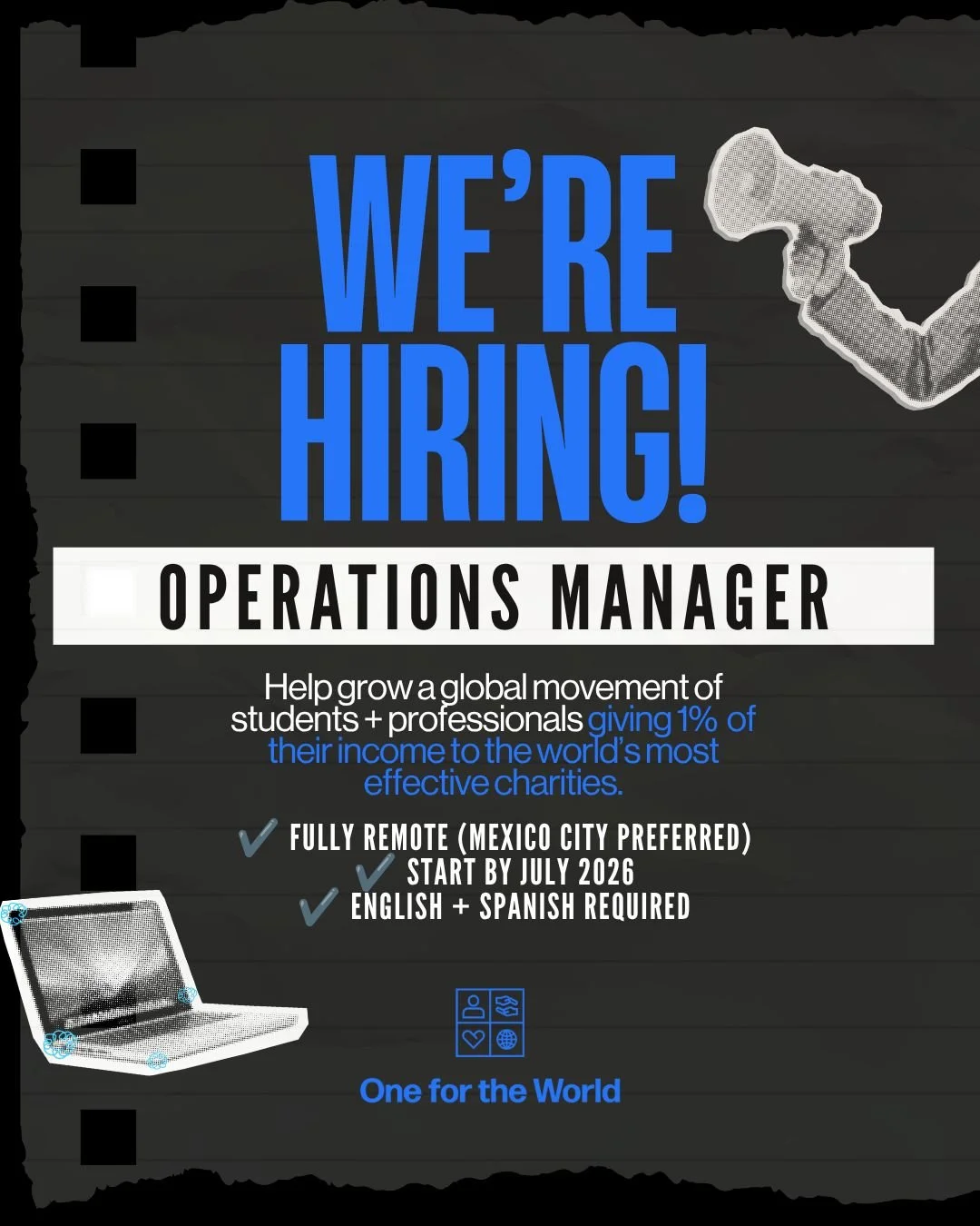 One for the World is hiring an Operations Manager! 🌎⠀
⠀
We&rsquo;re seeking a detail-oriented, systems-minded, and mission-driven Operations Manager to own the internal infrastructure that keeps our organization running &mdash; from compliance and f