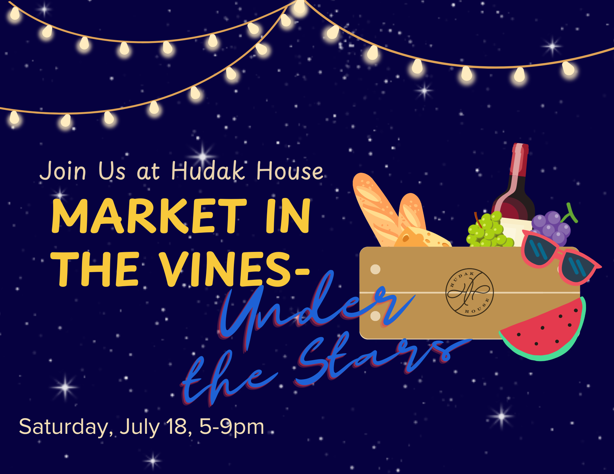 Market in the Vines…Under the Stars