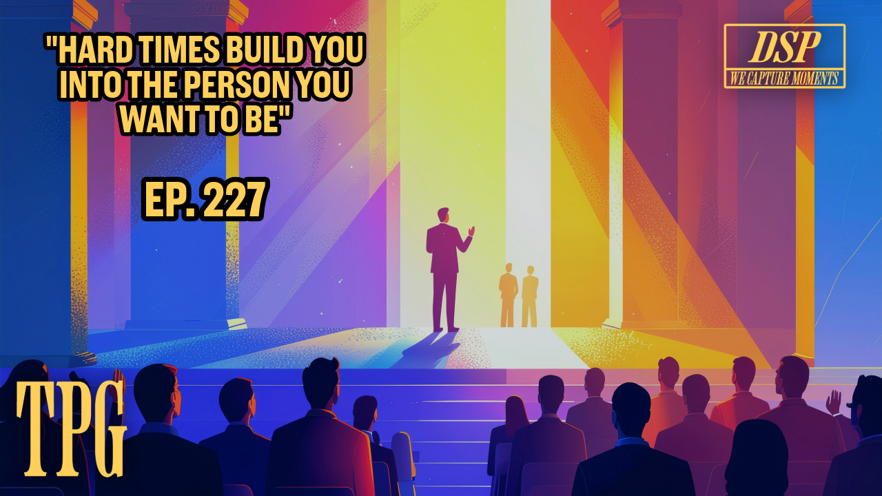 3 Pieces of Advice That Kept Me Going Through Adversity | THE POSITIVITY HOUR EP. 227