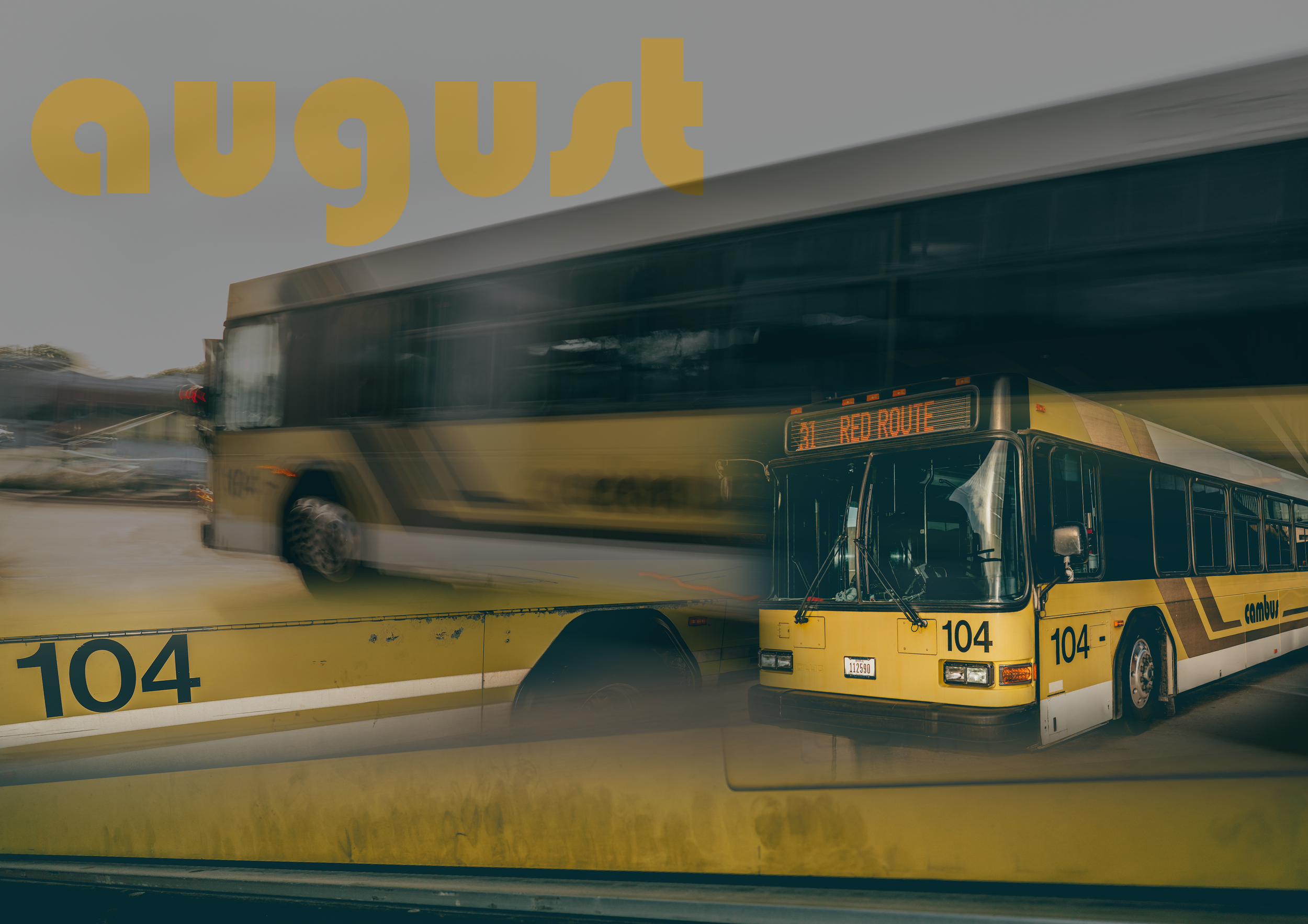A CALENDAR PAGE OF A YELLOW CITY BUS THAT SAYS "AUGUST"