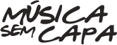 Música Sem Capa