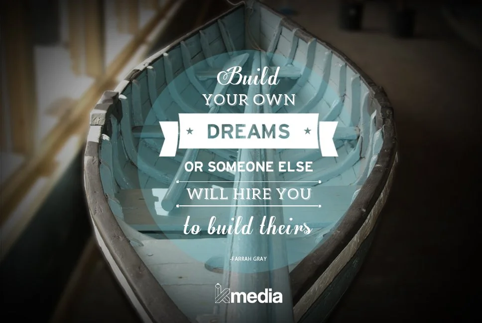 Kmedia_buildyourdreams.jpg