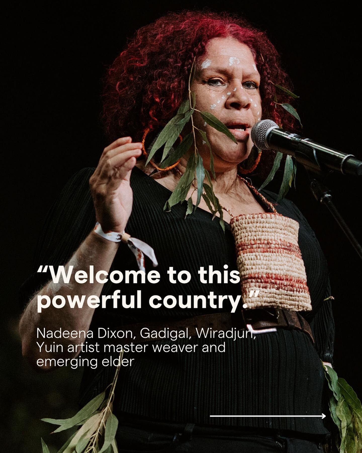 @nadeenadixonart is a Gadigal, Wiradjuri, Yuin artist and master weaver. Those in the audience were fortunate to experience Nadeena's Welcome to Country in which she invited 900+ of us to bring their good spirit and good energy &ldquo;We&rsquo;re mov